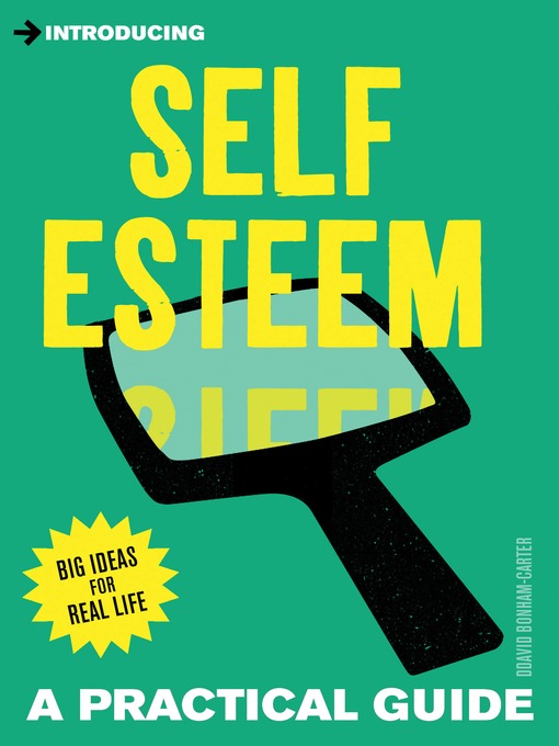 Title details for Introducing Self-esteem by David Bonham-Carter - Available